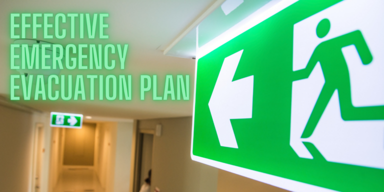 Emergency Preparation: What You Need to Plan for an Effective Emergency Evacuation